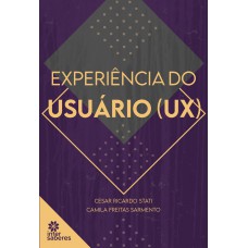 Experiência do usuário (UX) Experiência do usuário (UX)