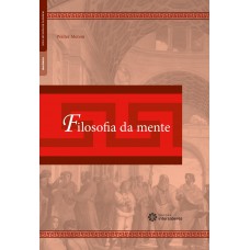 Filosofia da mente Filosofia da mente