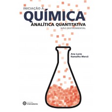 Iniciação à química analítica quantitativa não instrumental Iniciação à química analítica quantitativa não instrumental