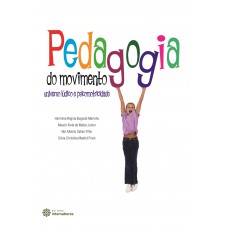 Pedagogia do movimento Pedagogia do movimento