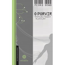 O porvir