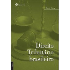 Direito tributário brasileiro Direito tributário brasileiro