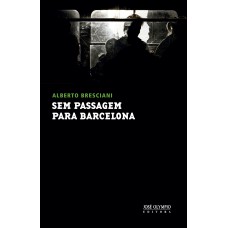 Sem passagem para Barcelona Sem passagem para Barcelona