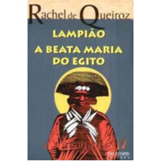 Lampião / A beata Maria do Egito Lampião / A beata Maria do Egito