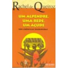 UM ALPENDRE, UMA REDE, UM AÇUDE UM ALPENDRE, UMA REDE, UM AÇUDE