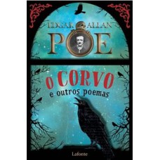 O Corvo e Outros Poemas O Corvo e Outros Poemas