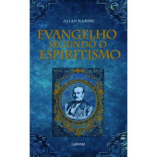Evangelho Segundo o Espiritismo Evangelho Segundo o Espiritismo