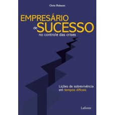 Empresário de Sucesso no controle das crises