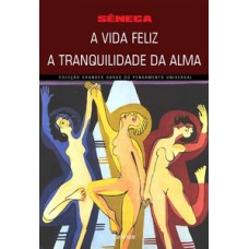 A Vida Feliz A Tranquilidade da Alma
