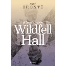 A Senhora de Wildfell Hall