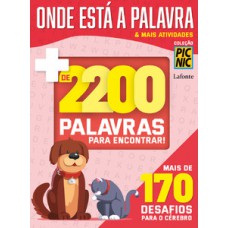Onde Está a Palavra & Mais Atividades Onde Está a Palavra & Mais Atividades