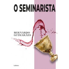O Seminarista O Seminarista