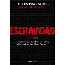 Escravidão – Volume 1 Escravidão – Volume 1