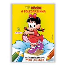 Turma da Mônica - Clássicos Ilustrados para Colorir: A Polegarzinha