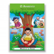 Turma da Mônica - Fábulas Ilustradas - O Avarento