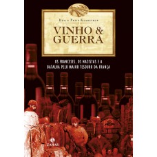 Vinho & guerra Vinho & guerra