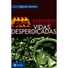 Vidas desperdiçadas Vidas desperdiçadas