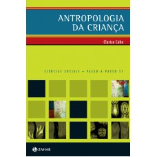 Antropologia da criança Antropologia da criança