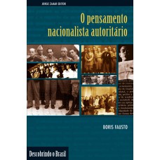 O pensamento nacionalista autoritário O pensamento nacionalista autoritário