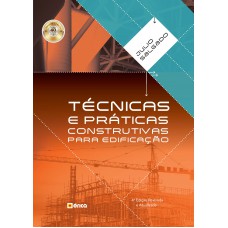 Técnicas e práticas construtivas para edificação Técnicas e práticas construtivas para edificação