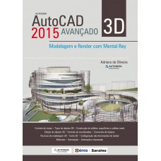 Autodesk® Autocad 2015 3D avançado Autodesk® Autocad 2015 3D avançado