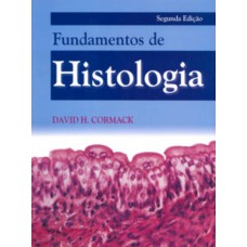 Fundamentos de Histologia Fundamentos de Histologia
