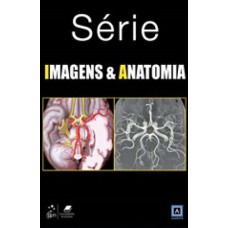 Imagens & Anatomia - Coleção 5 Volumes