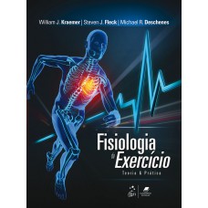 Fisiologia do Exercício - Teoria e Prática