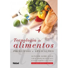 Tecnologia de alimentos : Princípios e aplicações Tecnologia de alimentos : Princípios e aplicações