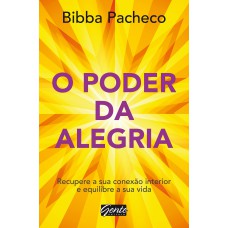 O poder da alegria O poder da alegria