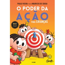 O PODER DA AÇÃO PARA CRIANÇAS O PODER DA AÇÃO PARA CRIANÇAS