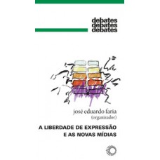 A liberdade de expressão e as novas mídias A liberdade de expressão e as novas mídias