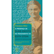 A presença de Duns Escoto no pensamento de Edith Stein