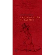 A casa de adão no paraíso