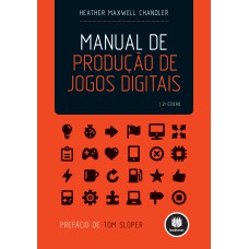Manual de Produção de Jogos Digitais