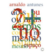 2 ou + corpos no mesmo espaço