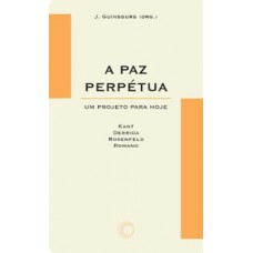 A paz perpetua: um projeto para hoje