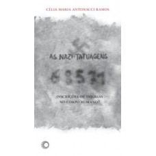 As nazi-tatuagens As nazi-tatuagens