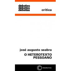 O heterotexto pessoano