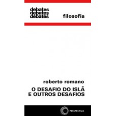 O desafio do islã e outros desafios O desafio do islã e outros desafios