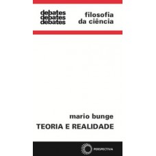 Teoria e realidade Teoria e realidade