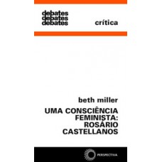 Uma consciência feminista: rosário castellanos