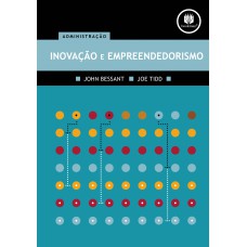 Inovação e Empreendedorismo Inovação e Empreendedorismo