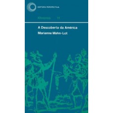 A descoberta da América A descoberta da América