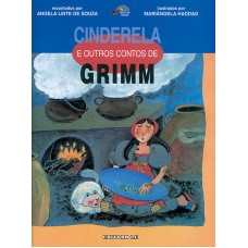 Cinderela e outros contos de Grimm Cinderela e outros contos de Grimm