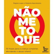 Não me toque Não me toque