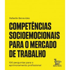 Competências socioemocionais para o mercado de trabalho