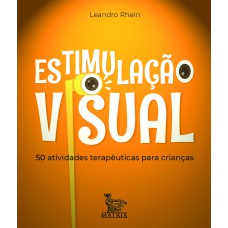 Estimulação visual Estimulação visual
