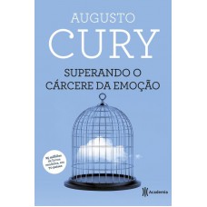 Superando o cárcere da emoção - 3º edição
