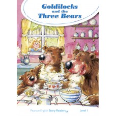Level 1: Goldilocks and the Three Bears Level 1: Goldilocks and the Three Bears